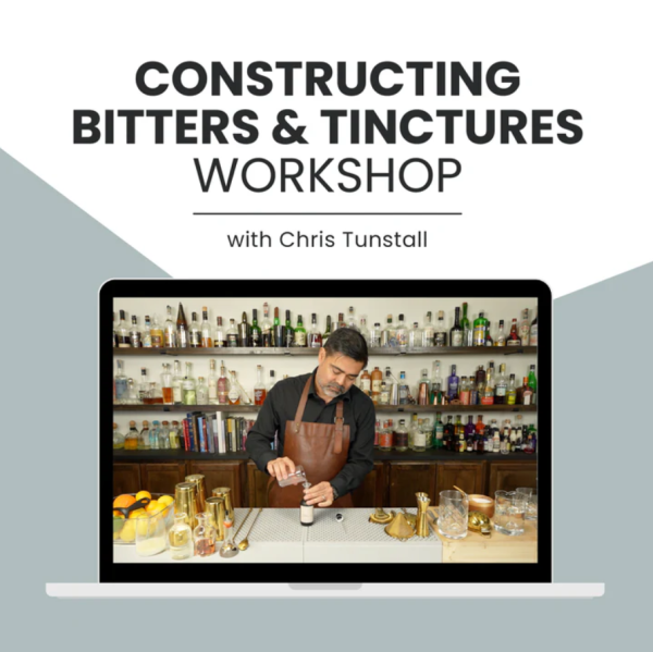 Constructing Bitters & Tinctures Workshop